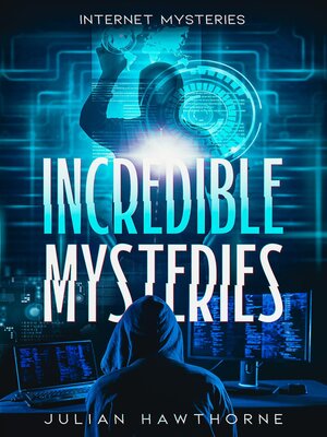 cover image of Internet Mysteries